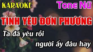 Tình Yêu Đơn Phương Karaoke Tone Nữ